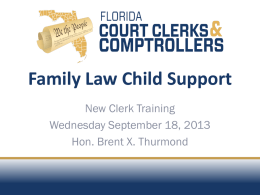 Non-Title IV-D Cases - Florida Court Clerks & Comptrollers