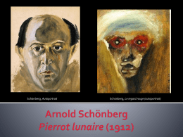Arnold Schönberg Pierrot lunaire (1912)