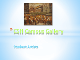 CSH Campus Gallery