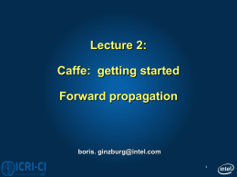 Lecture 2 Caffe - getting started