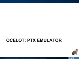 PTX Emulator - CompArch - Georgia Institute of Technology