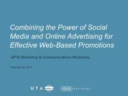Combining the Power of Social Media and Online Advertising for