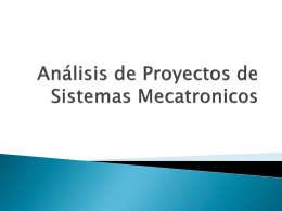 Analisis de Proyectos de Sistemas Mecatronicos