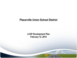 LCAP School Board Presentation - February 12, 2014