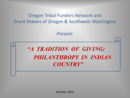 Oregon Tribal Funders Network and Grant Makers of Oregon