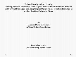 PPTX - Powerpoint - African Public Libraries Summit