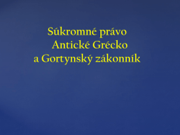 Súkromné právo Antické Grécko a Gortynský zákonník