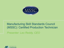 Manufacturing Skill Standards Council Overview