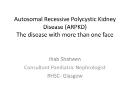 Autosomal Recessive Polycystic Kidney Disease