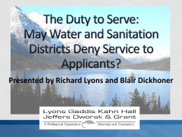 The Duty to Serve: When Can Water and Sanitation Districts Deny