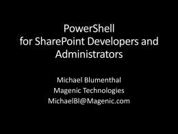 PowerShell for SharePoint Developers and Administrators