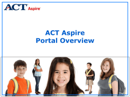 ACT Aspire Portal Overview
