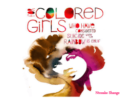 For Colored Girls Only