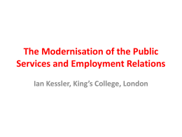 The Modernisation of the Public Services and Employment Relations