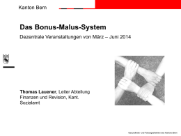 Thomas Lauener: Das Bonus-Malus-System