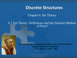 6.1 Set Theory: Definitions & the Element Method of Proof