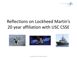 Reflections on Lockheed Martin`s 20 year affiliation with USC CSSE