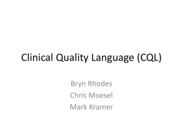 June 13 presentation on clinical quality language