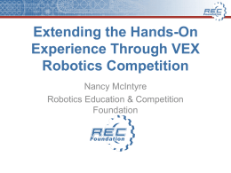 Extending the Hands- On Experience Through VEX