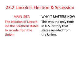 23_ 2 Lincoln_s Election _ Secession