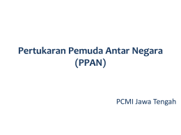 Presentasi PPAN - PCMI Jawa Tengah