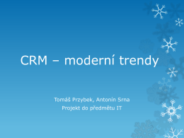 CRM * moderní trendy