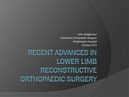 Recent Advances in Lower Limb Reconstructive