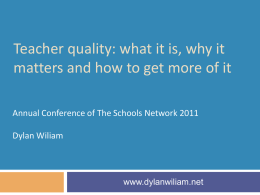 Teacher quality - Dylan Wiliam`s website
