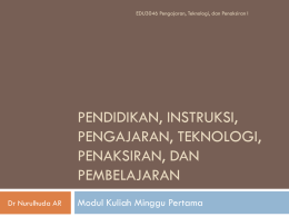 Pendidikan, Instruksi, Pengajaran, Teknologi, Penaksiran, dan