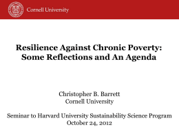 Resilience Against Chronic Poverty: Some