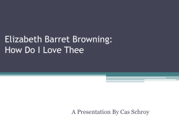 Elizabeth Barret Browning: How Do I Love Thee - eng2326