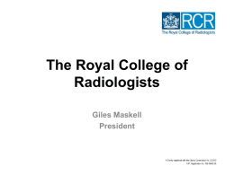 The Royal College of Radiologists – Giles Maskell