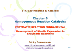 6-Enzymatic Rxn Fundamental - Dicky Dermawan
