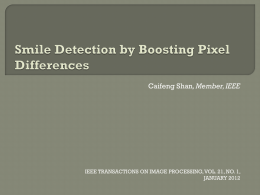 Smile Detection by Boosting Pixel Differences