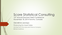 Financing for Asset Sales - Score Statistical Consulting