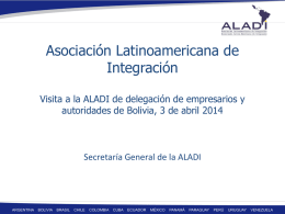 Introduccion a ALADI - Embajada de Bolivia en Uruguay