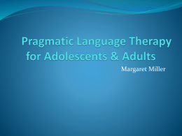 Pragmatic Language Therapy for Adolescents & Adults