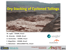 Dry Stacking of Cycloned Tailings.