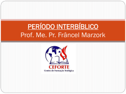 PERÍODO+Interbiblico - Ceforte Polo Muriaé