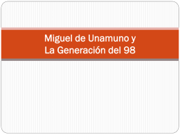 Miguel de Unamuno y La Generación del 98: "San Manuel Bueno