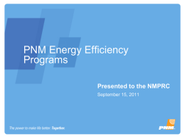 Customer Testimonials on PNM Energy Efficiency Programs