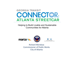 The Atlanta Streetcar - Standing Committee on Public Transportation