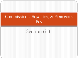 Commissions, Royalties, & Piecework Pay