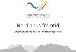Presentasjon7.10. - Nordlandsforskning