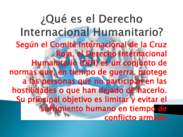 ¿Qué es el Derecho Internacional Humanitario?