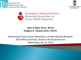 Example of a Mentoring Program – Drs. John Elder and Greg Talavera
