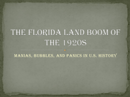 THE FLORIDA LAND BOOM OF THE 1920s