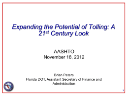 Expanding the Potential of Tolling