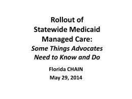 Statewide Medicaid Managed Care rollout