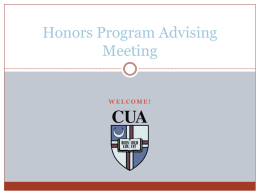 Honors Program Advising Meeting - The Catholic University of